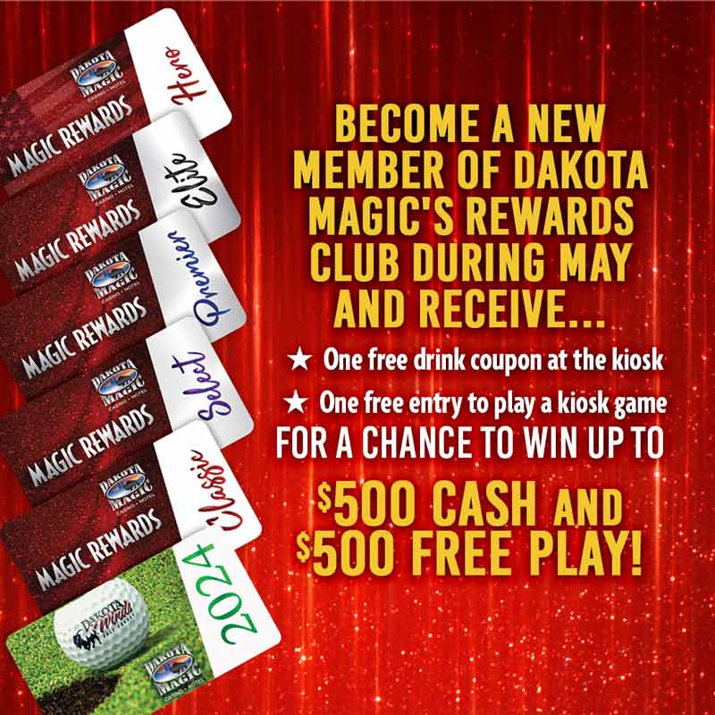 New Rewards Club Member Offer May 2024 Dakota Magic Casino